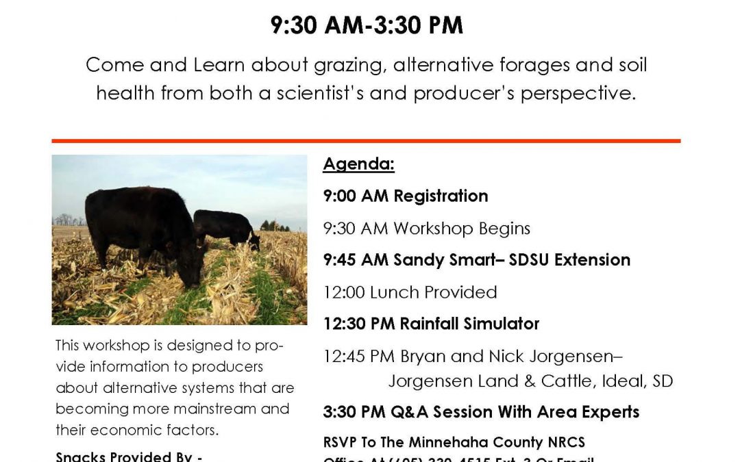 Minnehaha County Summer Grazing and Soil Health Workshop August 17, 2018