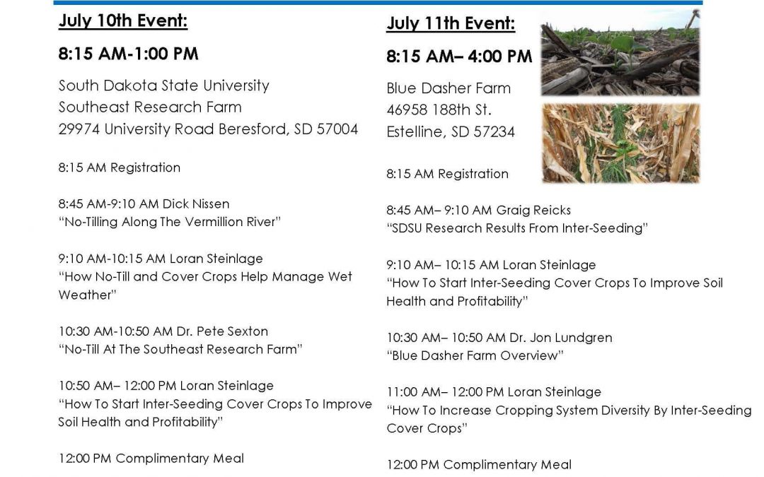 Soil Health Events on No-Till and Inter-Seeding of Cover Crops In South Dakota, July 10-11, 2018